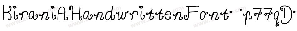 KiraniAHandwrittenFont-p77qD字体转换
