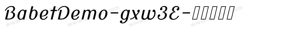 BabetDemo-gxw3E字体转换