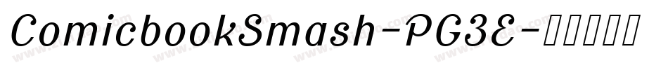ComicbookSmash-PG3E字体转换