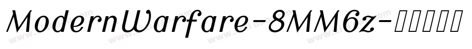 ModernWarfare-8MM6z字体转换
