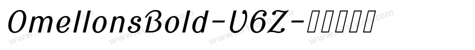 OmellonsBold-V6Z字体转换