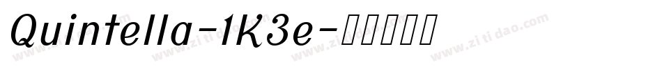 Quintella-1K3e字体转换 Quintella-1K3e字体转换