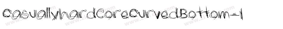 CasuallyhardcoreCurvedBottom-19yg字体转换