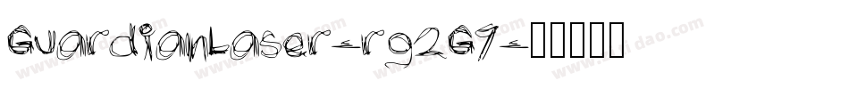 GuardianLaser-rg2G7字体转换