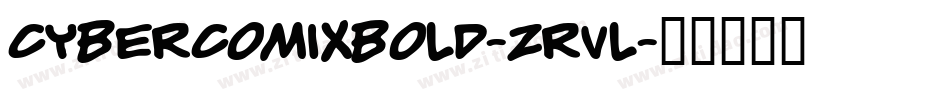 CybercomixBold-zrVL字体转换