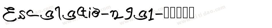Escalatio-n9a1字体转换