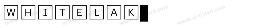 WHITELAK字体转换
