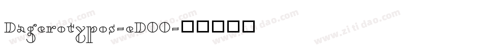 Dagerotypos-eDOO字体转换