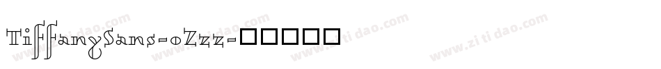 TiffanySans-oZzz字体转换