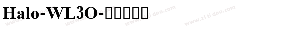 Halo-WL3O字体转换