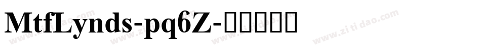 MtfLynds-pq6Z字体转换