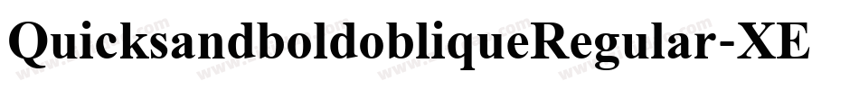 QuicksandboldobliqueRegular-XE3o字体转换