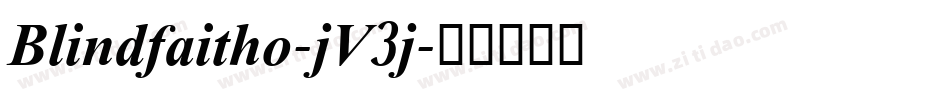 Blindfaitho-jV3j字体转换 Blindfaitho-jV3j字体转换