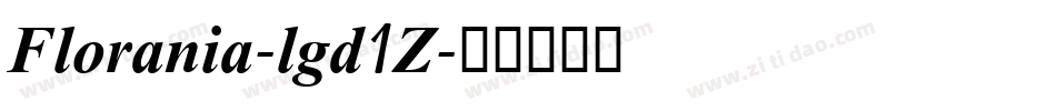 Florania-lgd1Z字体转换