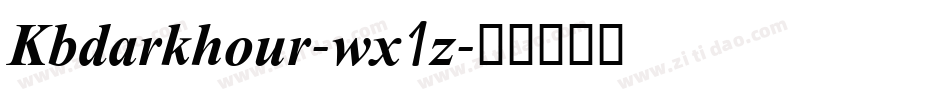 Kbdarkhour-wx1z字体转换