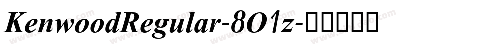 KenwoodRegular-8O1z字体转换