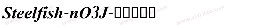Steelfish-nO3J字体转换
