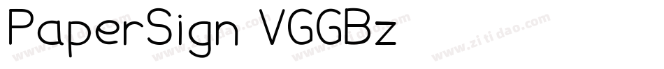 PaperSign-VGGBz字体转换