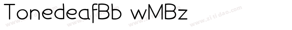 TonedeafBb-wMBz字体转换