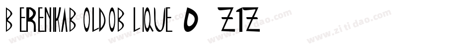 BerenikaBoldOblique-0z1z字体转换