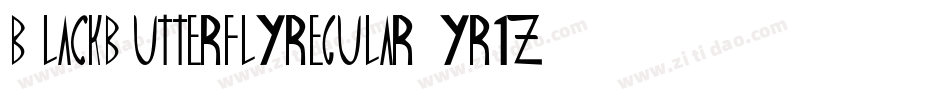 BlackButterflyRegular-yR1Z字体转换
