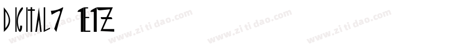 Digital7-1e1Z字体转换