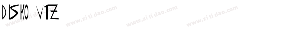 Disko-v1Z字体转换