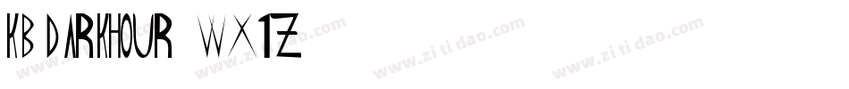Kbdarkhour-wx1z字体转换
