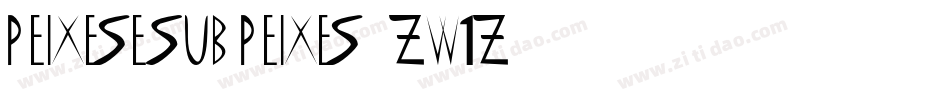 PeixesESubpeixes-ZW1z字体转换 PeixesESubpeixes-ZW1z字体转换