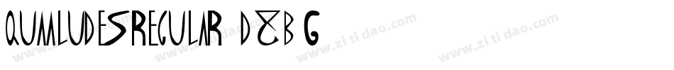 QuaaludesRegular-d8B6字体转换 QuaaludesRegular-d8B6字体转换