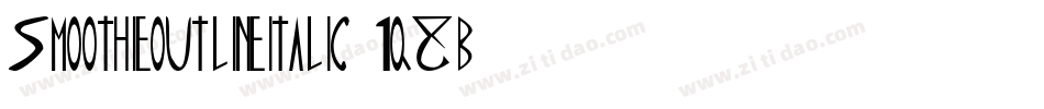 SmoothieOutlineItalic-1q8B字体转换