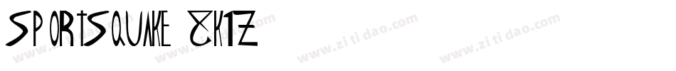 Sportsquake-8K1z字体转换 Sportsquake-8K1z字体转换