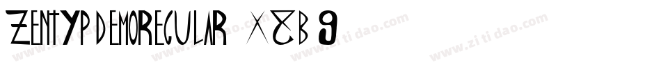 ZentypDemoRegular-X8B9字体转换 ZentypDemoRegular-X8B9字体转换