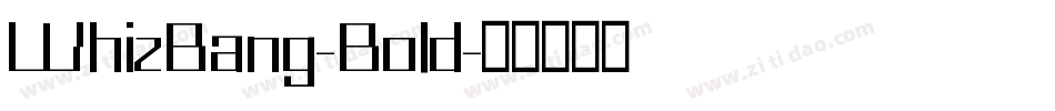 WhizBang-Bold字体转换