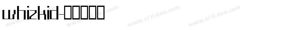 whizkid字体转换