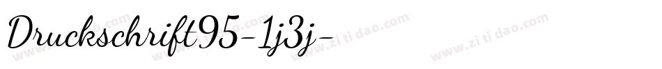 Druckschrift95-1j3j字体转换