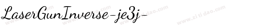 LaserGunInverse-je3j字体转换
