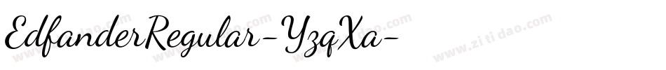 EdfanderRegular-YzqXa字体转换