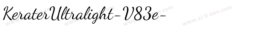 KeraterUltralight-V83e字体转换 KeraterUltralight-V83e字体转换