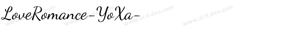 LoveRomance-YoXa字体转换