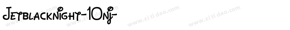 Jetblacknight-10nj字体转换