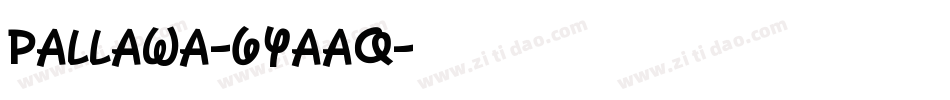 Pallawa-6YaAq字体转换