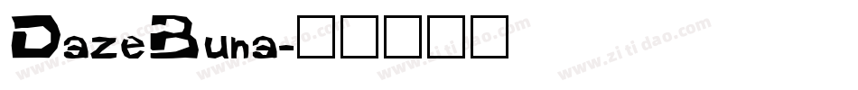 DazeBuna字体转换