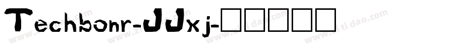 Techbonr-JJxj字体转换