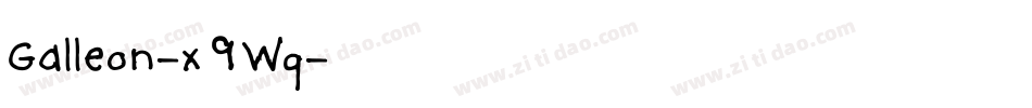 Galleon-x9Wq字体转换