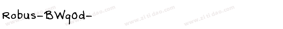Robus-BWqOd字体转换 Robus-BWqOd字体转换
