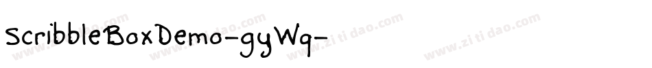 ScribbleBoxDemo-gyWq字体转换 ScribbleBoxDemo-gyWq字体转换