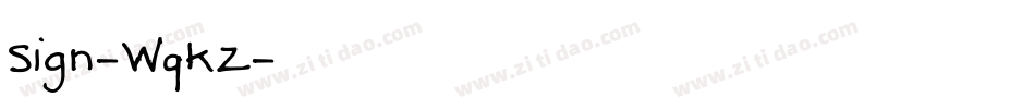 Sign-WqKz字体转换