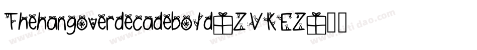 Thehangoverdecadebold-ZVKEZ字体转换