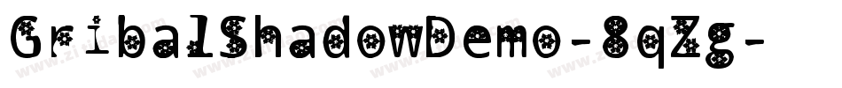 GribalShadowDemo-8qZg字体转换